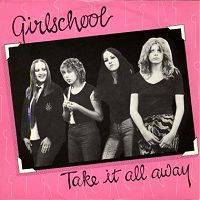Girlschool : Take It All Away